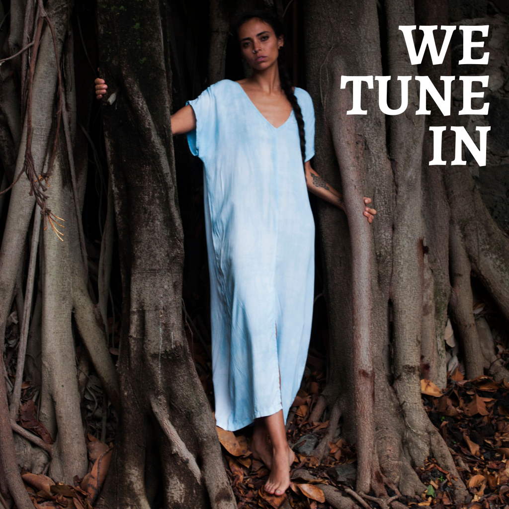 WE TUNE IN